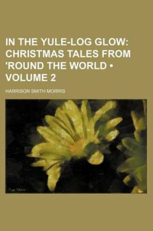 Cover of Christmas Tales from 'Round the World Volume 2