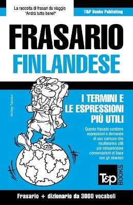 Book cover for Frasario Italiano-Finlandese e vocabolario tematico da 3000 vocaboli