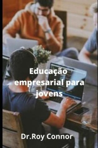 Cover of Educação empresarial para jovens