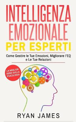 Book cover for Intelligenza Emozionale Per Esperti