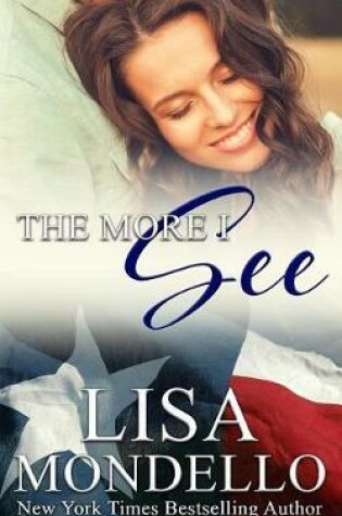 Cover of The More I See