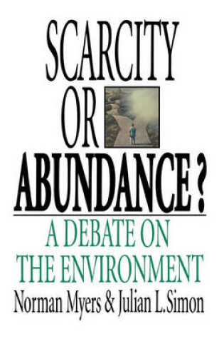 Cover of Scarcity or Abundance?