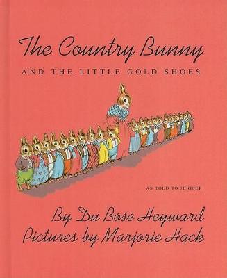 Cover of The Country Bunny and the Little Gold Shoes