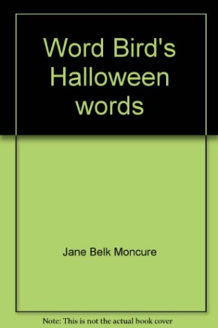 Cover of Word Bird's Halloween Words