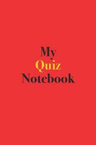 Cover of My Quiz Notebook