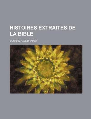 Book cover for Histoires Extraites de La Bible