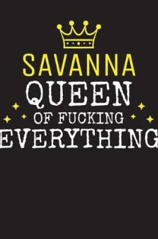 Cover of SAVANNA - Queen Of Fucking Everything