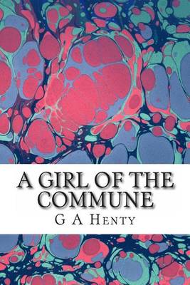 Book cover for A Girl of the Commune