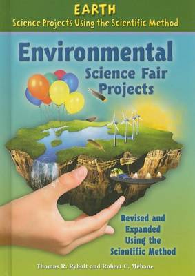 Book cover for Environmental Science Fair Projects, Revised and Expanded Using the Scientific Method