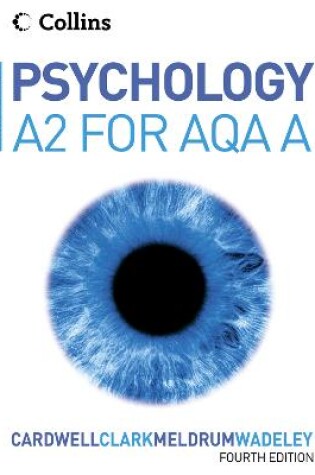 Cover of Psychology for A2 Level for AQA (A)