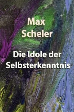 Cover of Die Idole der Selbsterkenntnis