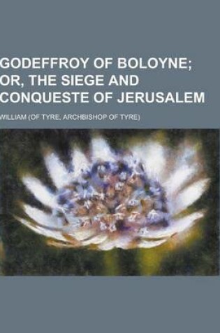 Cover of Godeffroy of Boloyne