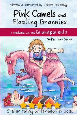 Book cover for Pink Camels and Floating Grannies