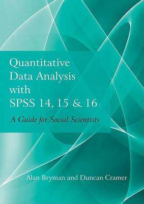 Book cover for Quantitative Data Analysis with SPSS 14, 15 & 16