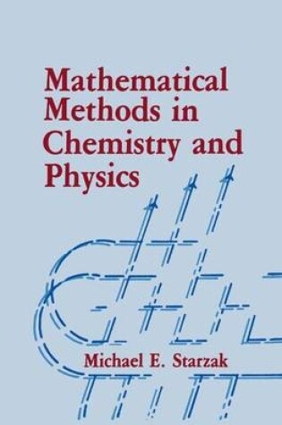 Cover of Mathematical Methods in Chemistry and Physics