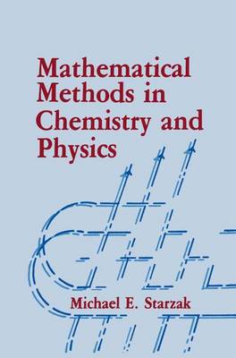 Book cover for Mathematical Methods in Chemistry and Physics