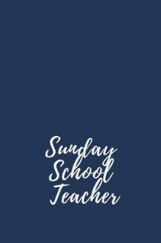 Cover of Sunday School Teacher