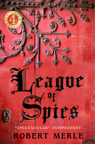 Cover of League of Spies: Fortunes of France 4