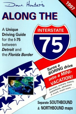 Cover of Along the Interstate 75 97 Edition