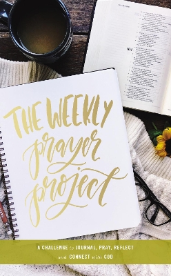 Book cover for The Weekly Prayer Project
