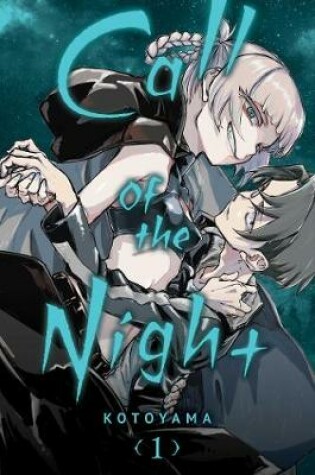 Cover of Call of the Night, Vol. 1