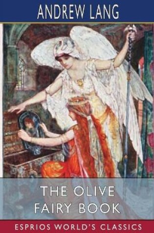 Cover of The Olive Fairy Book (Esprios Classics)