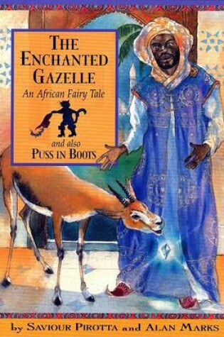Cover of The Enchanted Gazelle