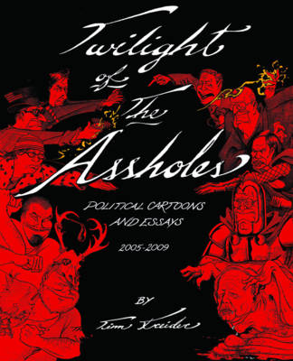 Book cover for Twilight of the Assholes