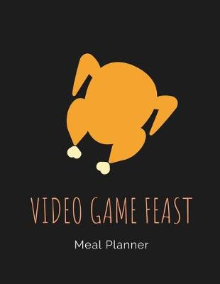 Book cover for Video Game Feast