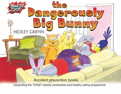 Book cover for The Dangerously Big Bunny