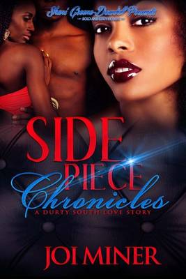 Book cover for Side Piece Chronicles