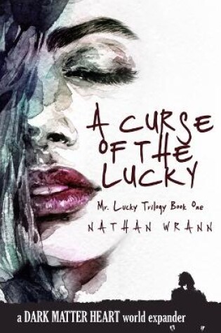 Cover of A Curse of the Lucky