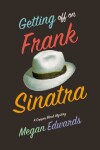 Book cover for Getting Off On Frank Sinatra