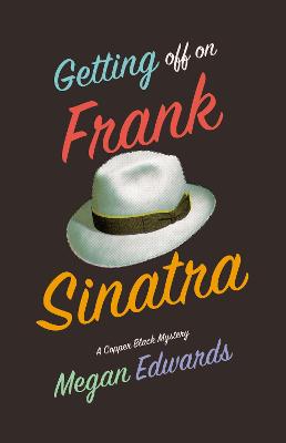 Book cover for Getting Off On Frank Sinatra