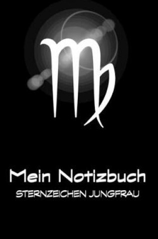 Cover of Mein Notizbuch - Sternzeichen Jungfrau