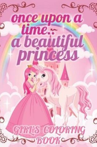 Cover of Once Upon a Time.. a Beautiful Princess