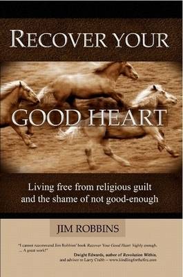 Book cover for Recover Your Good Heart