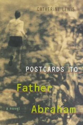 Cover of Postcards to Father Abraham