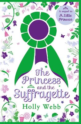 Book cover for The Princess and the Suffragette: a sequel to A Little Princess