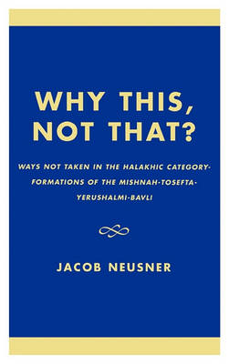 Cover of Why This, Not That?