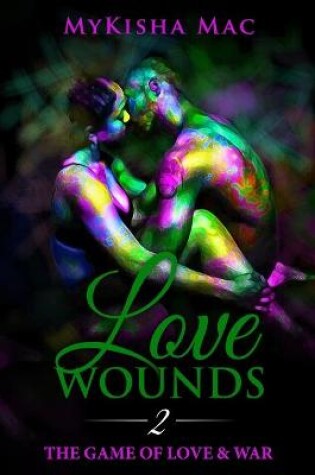 Cover of Love Wounds 2