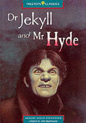 Book cover for Oxford Reading Tree: Stage 16: TreeTops Classics: Dr Jekyll and Mr Hyde