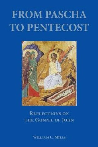 Cover of From Pascha to Pentecost