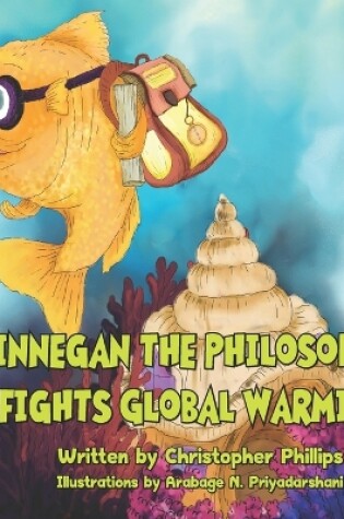 Cover of Finnegan the Philosofish Fights Global Warming