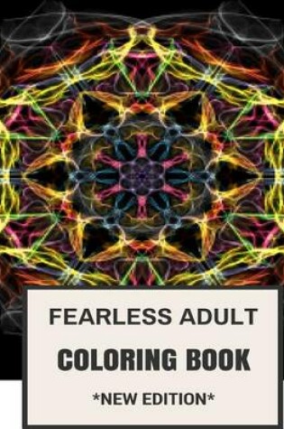 Cover of Fearless Adult Coloring Book