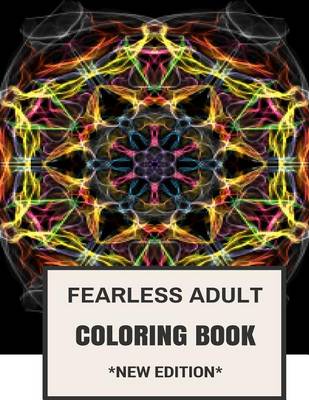 Book cover for Fearless Adult Coloring Book