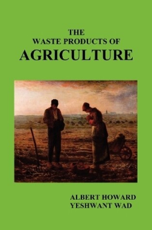 Cover of The Waste Products of Agriculture