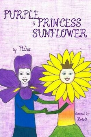 Cover of Purple & Princess Sunflower