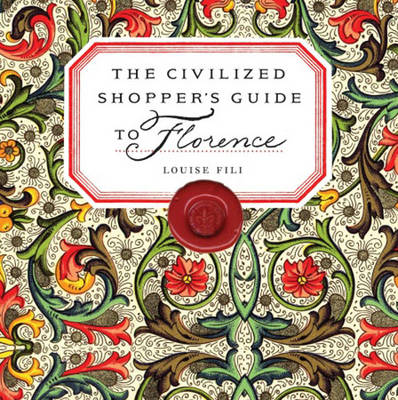 Book cover for The Civilized Shoppers Guide to Florence