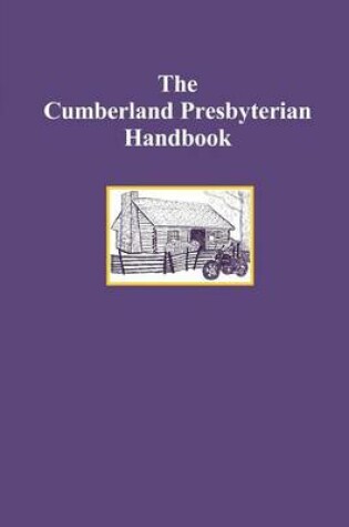Cover of The Cumberland Presbyterian Handbook